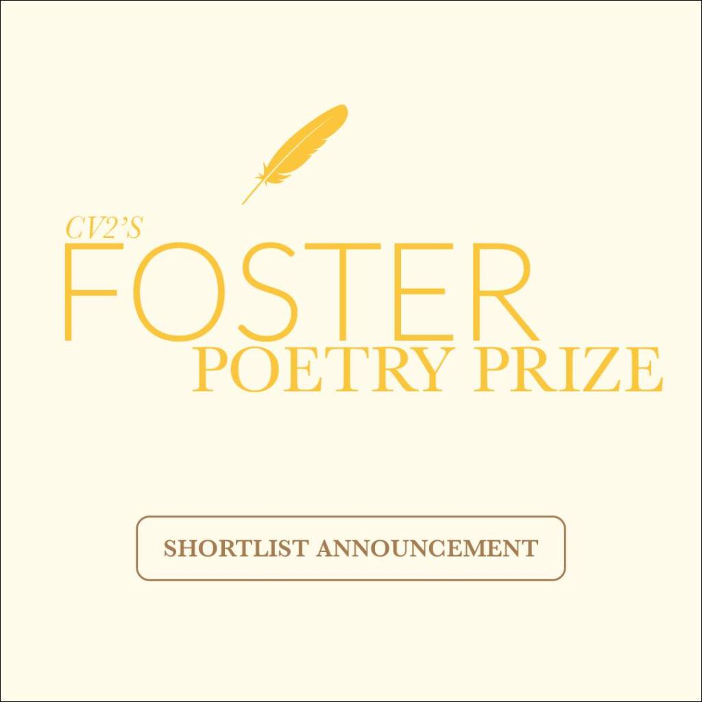 Shortlisted for the Foster Poetry&nbsp;Prize